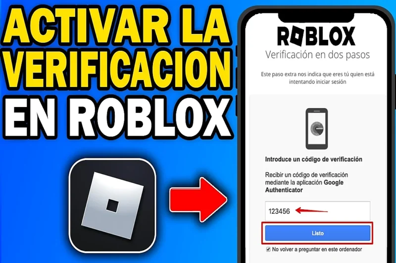 Cómo activar la verificación en dos pasos en Roblox y proteger tu cuenta